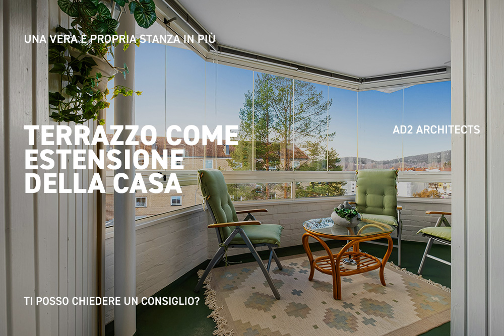 Immagine promozionale con terrazzo vetrato arredato come salottino, con testo AD2 Architects.